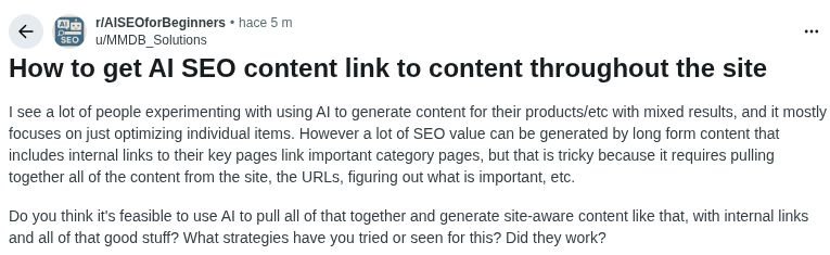 Captura de la pregunta de u/MMDB_Solutions en r/AISEOforBeginners sobre cómo reunir el contenido y las URL de un sitio para que la IA proponga enlaces internos.
